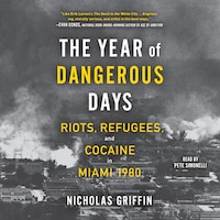 The Year of Dangerous Days