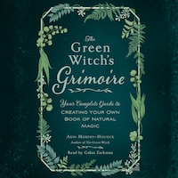 The Green Witch's Grimoire