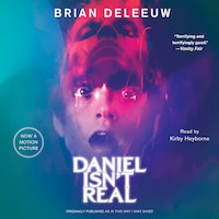 Daniel Isn't Real