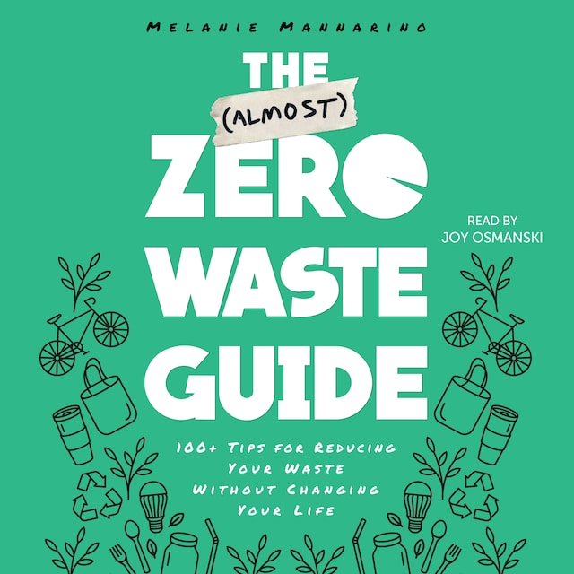 Kirjankansi teokselle The (Almost) Zero-Waste Guide