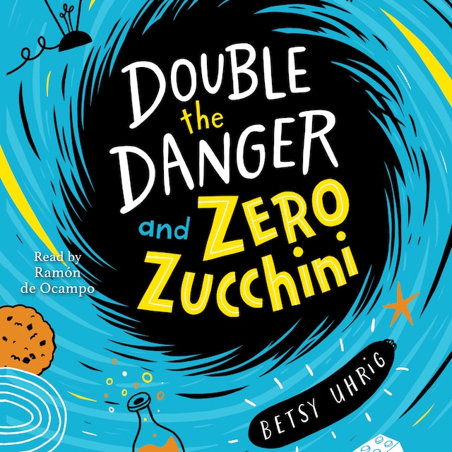 Kirjankansi teokselle Double the Danger and Zero Zucchini