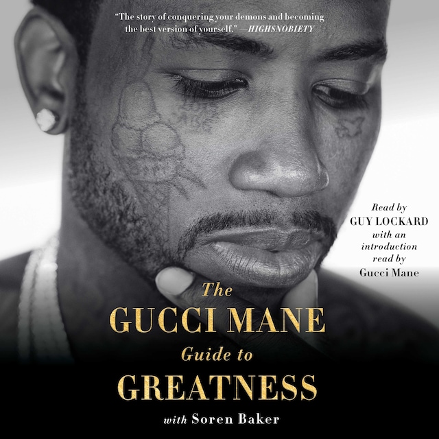 Copertina del libro per The Gucci Mane Guide to Greatness