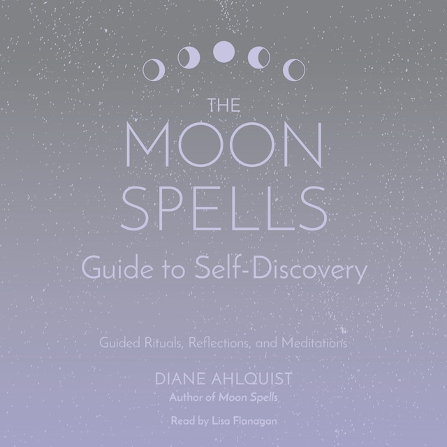 Kirjankansi teokselle The Moon Spells Guide to Self-Discovery
