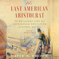 The Last American Aristocrat
