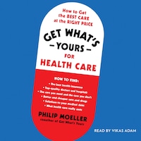 Get What's Yours for Health Care