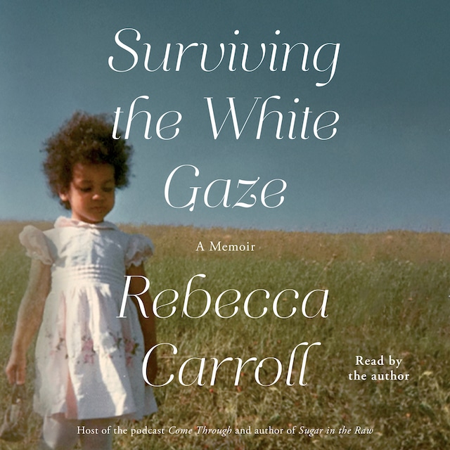 Book cover for Surviving the White Gaze