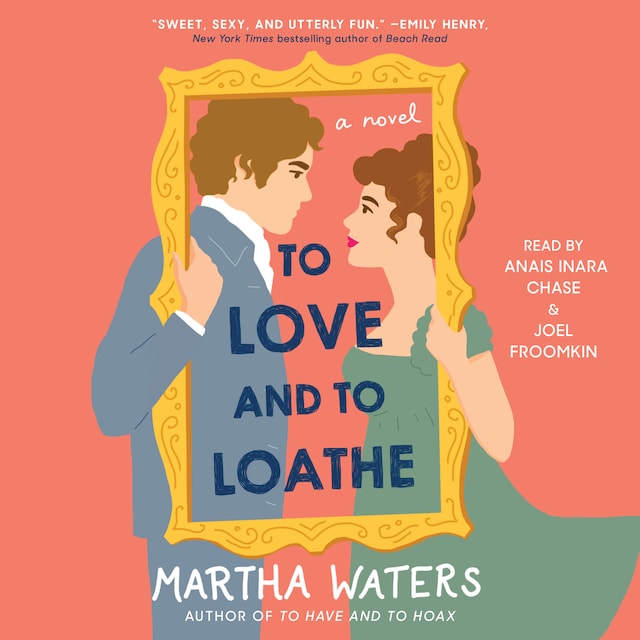 Book cover for To Love and to Loathe