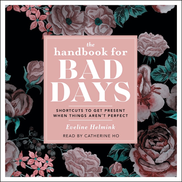 Kirjankansi teokselle The Handbook for Bad Days