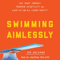 Swimming Aimlessly