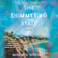 The Shimmering State
