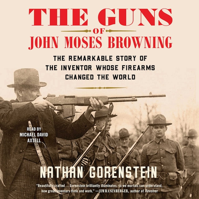 Boekomslag van The Guns of John Moses Browning