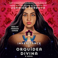 The Inheritance of Orquídea Divina