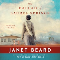 The Ballad of Laurel Springs