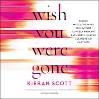 Wish You Were Gone