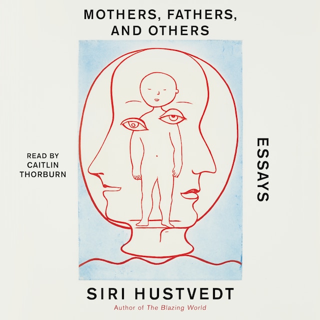 Book cover for Mothers, Fathers, and Others