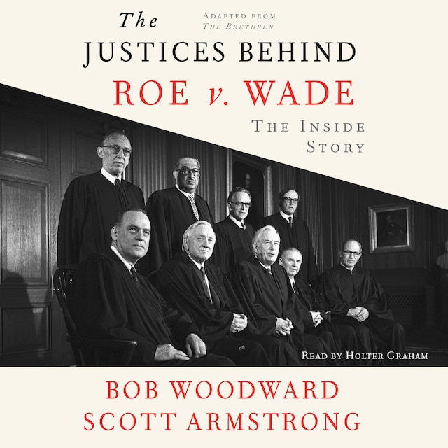 Book cover for The Justices Behind Roe V. Wade