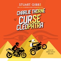 Charlie Thorne and the Curse of Cleopatra