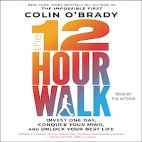 The 12-Hour Walk