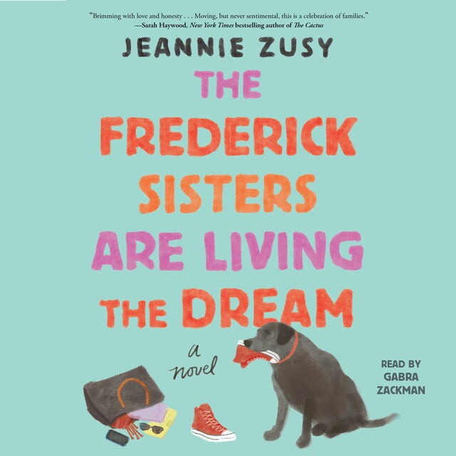 Book cover for The Frederick Sisters Are Living the Dream