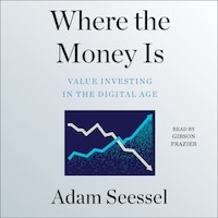 Where the Money Is