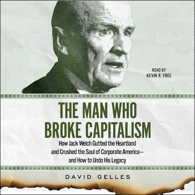 Book cover for The Man Who Broke Capitalism