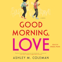 Good Morning, Love