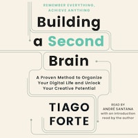 Building a Second Brain