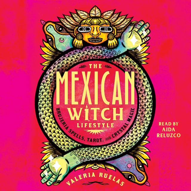 Book cover for The Mexican Witch Lifestyle