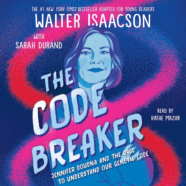 Portada de libro para The Code Breaker -- Young Readers Edition