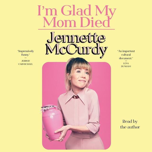 Book cover for I'm Glad My Mom Died