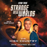 Star Trek: Strange New Worlds: The High Country