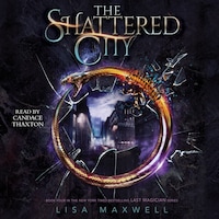 The Shattered City