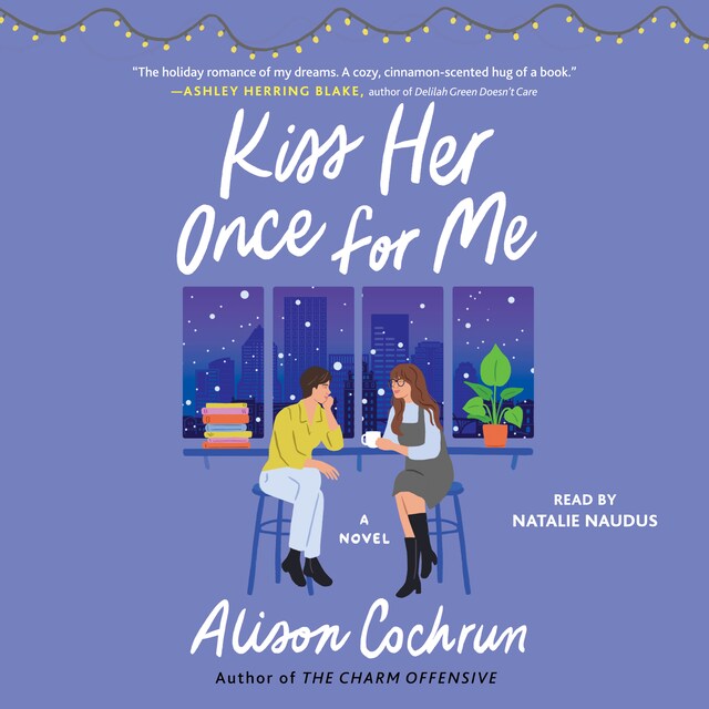 Book cover for Kiss Her Once for Me