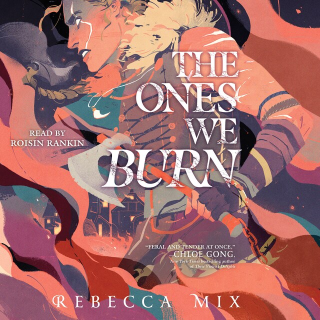 Book cover for The Ones We Burn