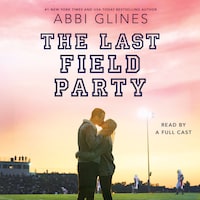 The Last Field Party
