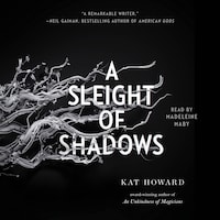 A Sleight of Shadows