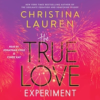 The True Love Experiment