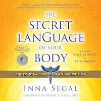 The Secret Language of Your Body