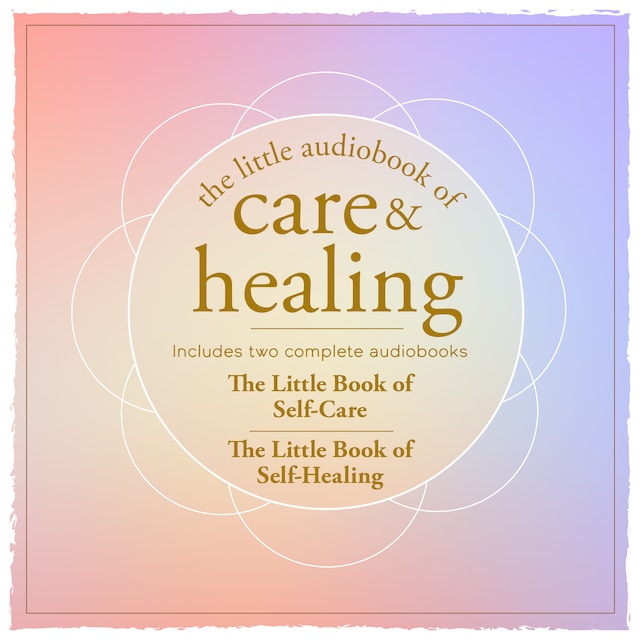 Portada de libro para The Little Audiobook of Care and Healing