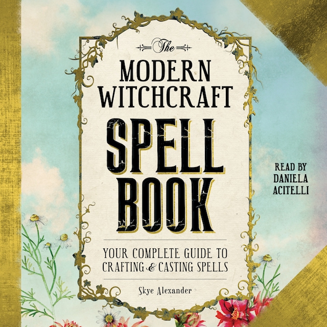 Copertina del libro per The Modern Witchcraft Spell Book