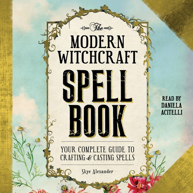 Book cover for The Modern Witchcraft Spell Book