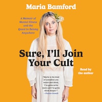 Sure, I'll Join Your Cult