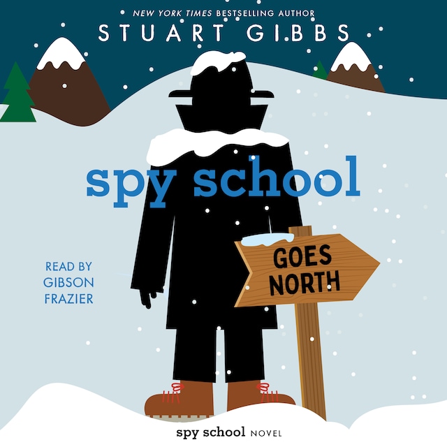 Portada de libro para Spy School Goes North