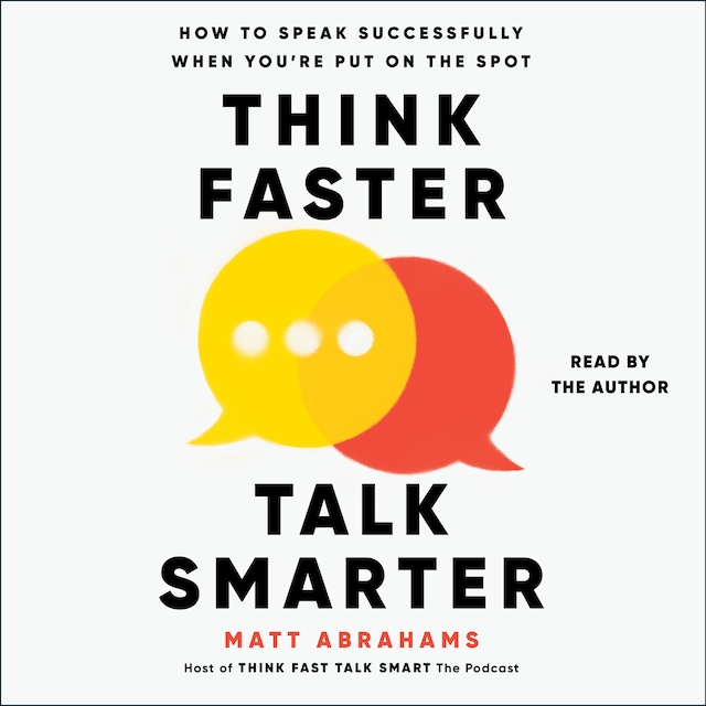 Book cover for Think Faster, Talk Smarter