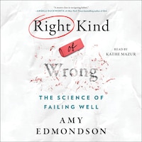 The Right Kind of Wrong