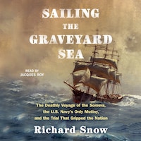 Sailing the Graveyard Sea
