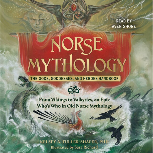 Bokomslag för Norse Mythology: The Gods, Goddesses, and Heroes Handbook