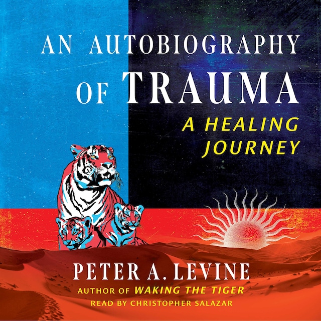 Couverture de livre pour An Autobiography of Trauma