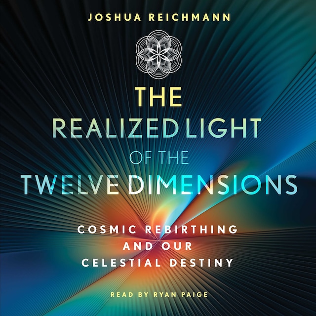 Book cover for The Realized Light of the Twelve Dimensions