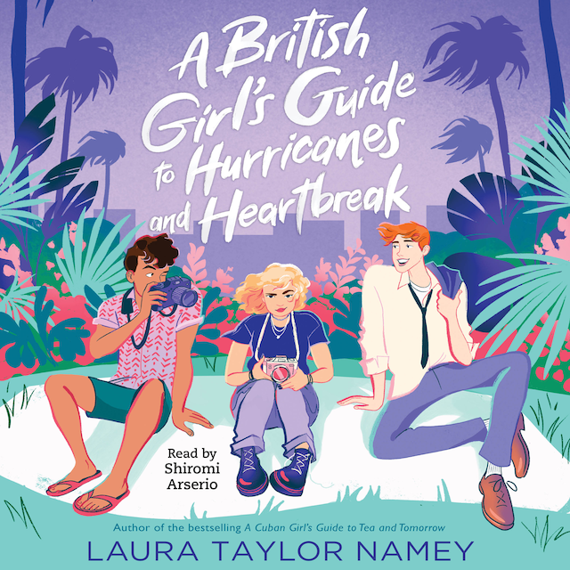 Okładka książki dla A British Girl's Guide to Hurricanes and Heartbreak